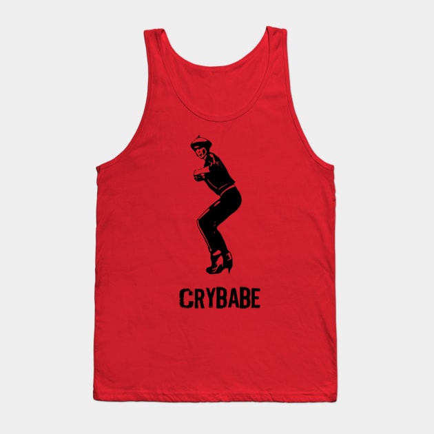 Crybabe Tank Top by MixedNutsGaming